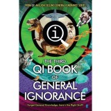 QI: The Third Book of General Ignorance (Quite Interesting)