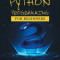 Python Crash Course for Beginners: A Practical Approach to Learn Python Programming