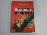 IN UMBRA LUI CAIN - PAUL CARPEN