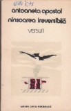 Ninsoarea Ireversibila - Versuri (Antoaneta Apostol)