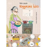 Nagymama h&aacute;za - T&oacute;th L&aacute;szl&oacute;