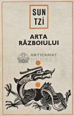 Arta razboiului (editia 1976, tiraj 2650) - 1976 - Sun Tzi (XD137)