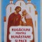 RUGACIUNI PENTRU BUNASTARE SI PACE IN FAMILIE , 2022
