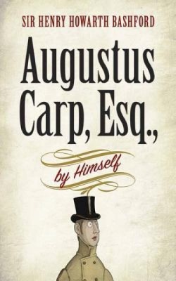 Augustus Carp, Esq., by Himself foto