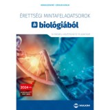 &Eacute;retts&eacute;gi mintafeladatsorok biol&oacute;gi&aacute;b&oacute;l - 10 &iacute;r&aacute;sbeli k&ouml;z&eacute;pszintű feladatsor - A 2024-től &eacute;rv&eacute;nyes &eacute;retts&eacute;gi k&ouml;vetelm&eacute;nyrendszer alapj&aacute;n - Berger J&oacute;zs