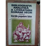 Catalina Velculescu - Bibliografia analitica a literaturii romane vechi, vol. 1 (Editia: 1976)