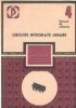 Circuite Integrate Liniare: Manual Utilizare Vol. IV - Bodea, Vatasescu (Electronica, Tehnica)