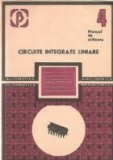 Circuite integrate liniare. Manual de utilizare, Volumul al IV-lea (Bodea, Vatasescu)