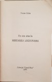 UN NOU ATAC LA MISCAREA LEGIONARA TRAIAN GOLEA COLECTIA OMUL NOU 1992 SUA 66 PAG