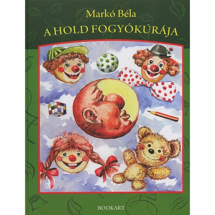 A hold fogy&oacute;k&uacute;r&aacute;ja - Mark&oacute; B&eacute;la