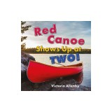 Red Canoe Shows Up at Two!