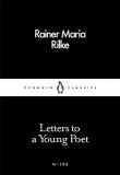 Letters to a Young Poet | Rainer Maria Rilke
