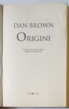 ORIGINI de DAN BROWN , 2017 *EDITIE CARTONATA , *MINIMA UZURA A COTORULUI