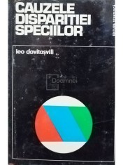 Leo Davitasvili - Cauzele disparitiei speciilor (Editia: 1974) foto