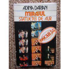 Adina Darian - Mirajul statuetei de aur