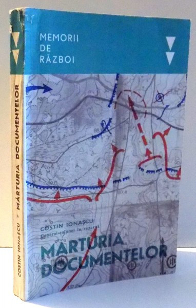 MARTURIA DOCUMENTELOR, MEMORII DE RAZBOI de COSTIN IONASCU , 1968