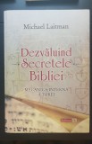 Dezvăluind Secretele BIBLIEI. Mecanica internă a TOREI - Michael Laitman