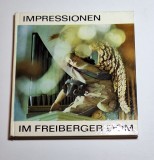 Impressionen im Freiberger Dom &ndash; Text: Marianne Tosetti, Foto: Volkmar Herre, Ed. Evangelische Verlagsanstalt