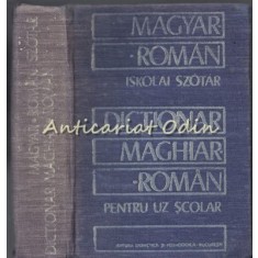 Dictionar Maghiar-Roman Pentru Uz Scolar - Kelemen Bela