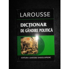 Dominique Colas - Dictionar de gandire politica