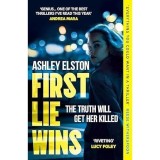 Cumpara ieftin First Lie Wins The No. 1 Bestselling Gripping Thriller That Has Sold Over a Million Copies Worldwide