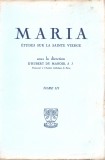 C6788N Maria, &eacute;tudes sur la Sainte Vierge sous la direction D&rsquo;Hubert du Manoir, tome III, 1954