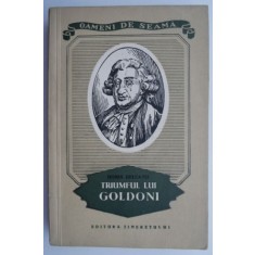 Triumful lui Goldoni &ndash; Horia Deleanu