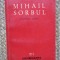 Mihail Sorbul - Patima roșie