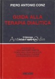 Cumpara ieftin Guida Alla Terapia Dialitica - Pietro Antonio Conz, 1984