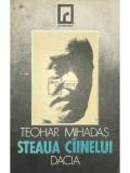 Teohar Mihadas - Steaua cainelui (Editia: 1991)