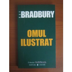 Ray Bradbury - Omul ilustrat