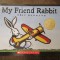 My Friend Rabbit - 1st Edition/1st Printing