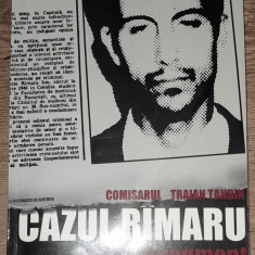 CAZUL RIMARU- TRAIAN TANDIN -POLITIST, RIMARU, CARTE DOCUMENT