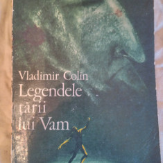 Legendele tarii lui Vam-Vladimir Colin