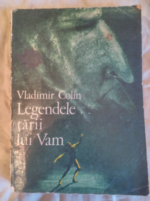 Legendele tarii lui Vam-Vladimir Colin foto