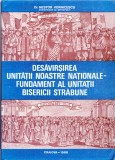 AS - VORNICESCU DESAVARSIREA UNITATII NOASTRE NATIONALE FUNDAMENT AL BISERICII