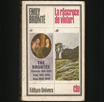 LA RĂSCRUCE DE V&amp;Icirc;NTURI / V&amp;Acirc;NTURI - EMILY BRONTE foto