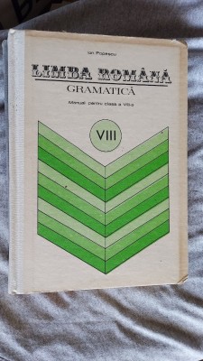 GRAMATICA CLASA A VIII A - ION POPESCU foto