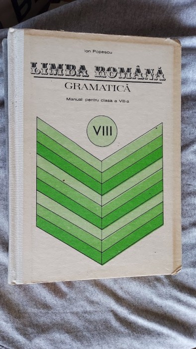 GRAMATICA CLASA A VIII A - ION POPESCU