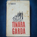 Cumpara ieftin TINARA GARDA - A. FADEEV