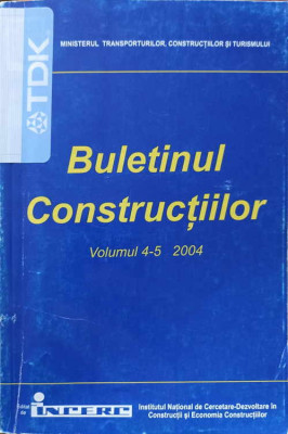 BULETINUL CONSTRUCTIILOR VOL.4-5/2004 NORMATIV PENTRU PROIECTAREA CONSTRUCTIILOR SI INSTALATIILOR DE EPURARE A A foto