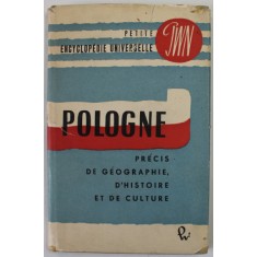 POLOGNE , PRECIS DE GEOGRAPHIE , D &#039; HISTOIRE ET DE CULTURE , 1959