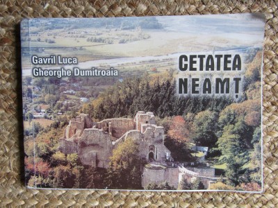 CETATEA NEAMT-GAVRIL LUCA, GHEORGHE DUMITROAIA foto