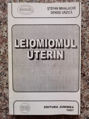 Leiomiomul Uterin - Stefan Mihalache, Denise Urzica , B698 foto