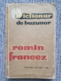 Mic dictionar de buzunar Roman Francez, 1962, 286 pagini