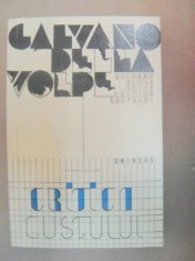 CRITICA GUSTULUI-GALVANEO DELLA VOLPE BUCURESTI 1975