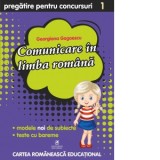 Culegere pregatire pentru concursuri. Comunicare in limba romana pentru clasa I