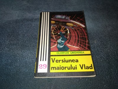 OLIMPIAN UNGHEREA - VERSIUNEA MAIORULUI VLAD foto