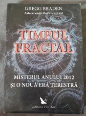 RARA, Gregg Braden - Timpul fractal 2010