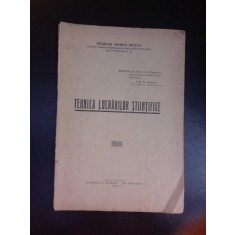 Tehnica lucrarilor stiintifice - Nicolae Badea Buzau